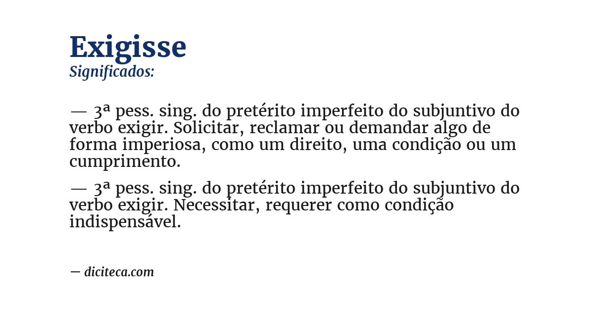 Significado de exigisse