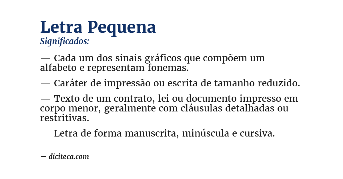 Significado de letra pequena
