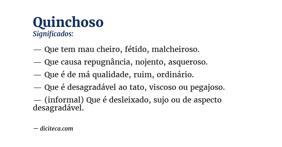 Significado de quinchoso