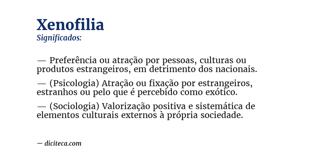 Significado de xenofilia