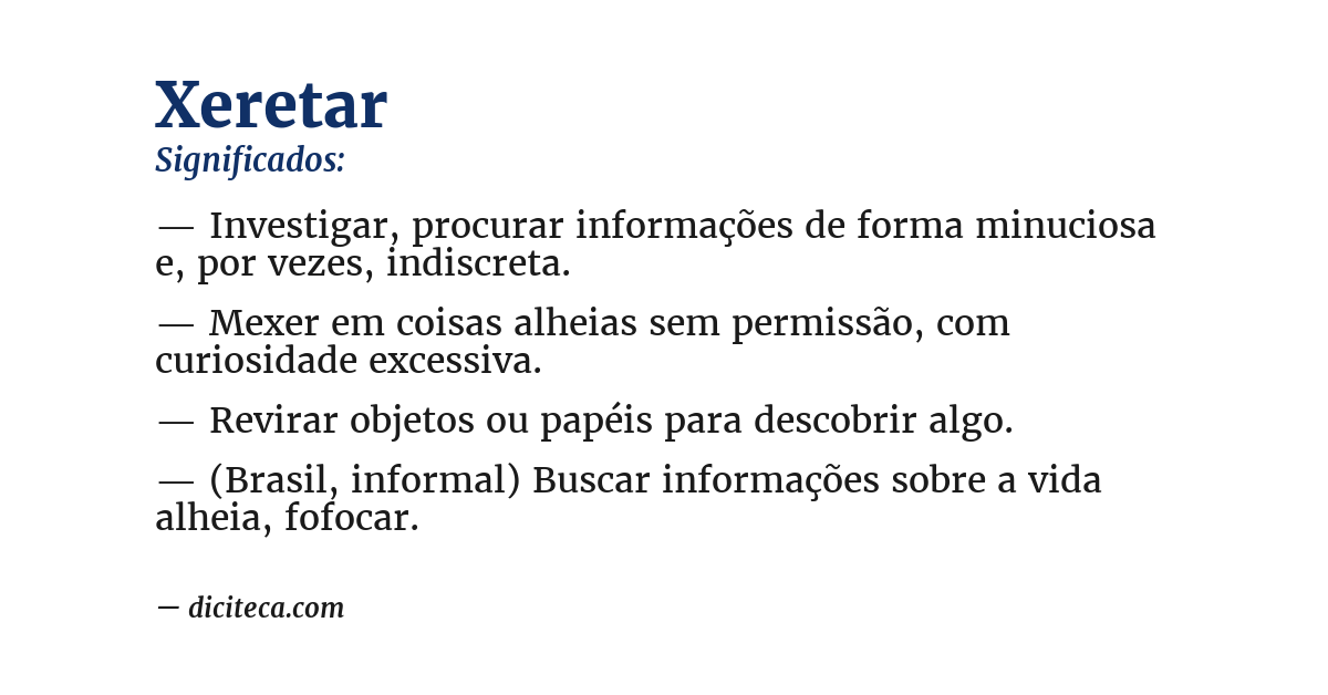 Significado de xeretar