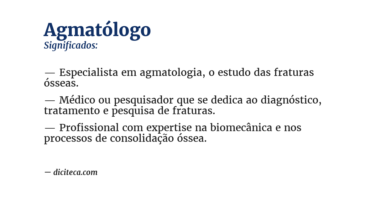 Significado de agmatólogo