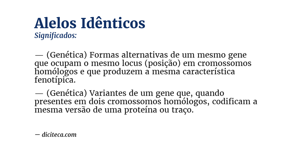 Significado de alelos idênticos