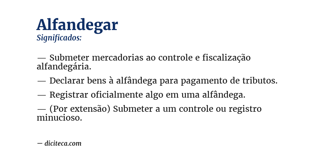 Significado de alfandegar
