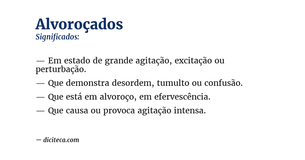 Significado de alvoroçados