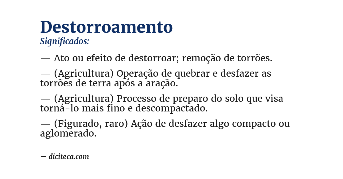 Significado de destorroamento
