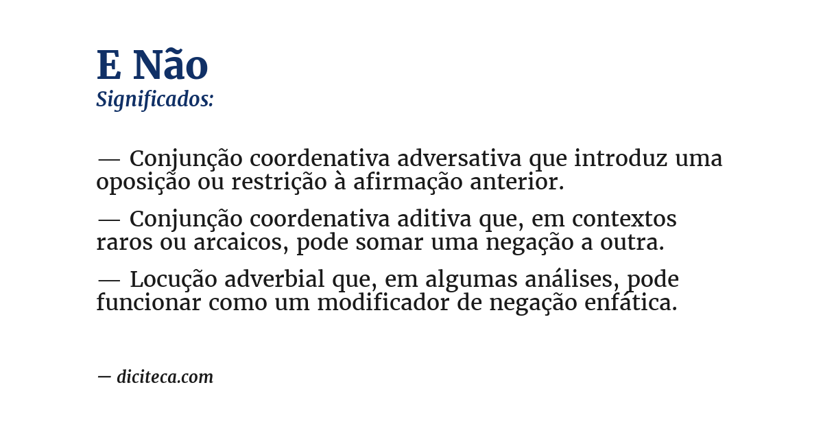Significado de e não