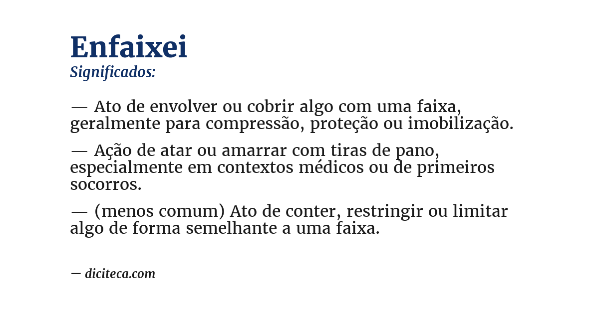 Significado de enfaixei