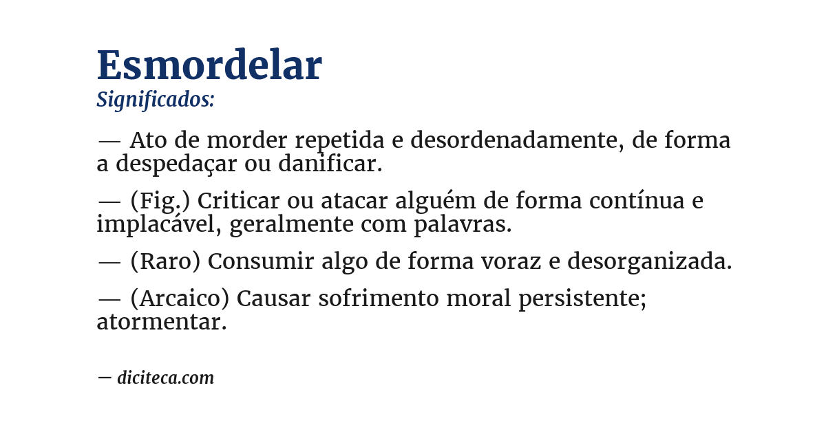 Significado de esmordelar