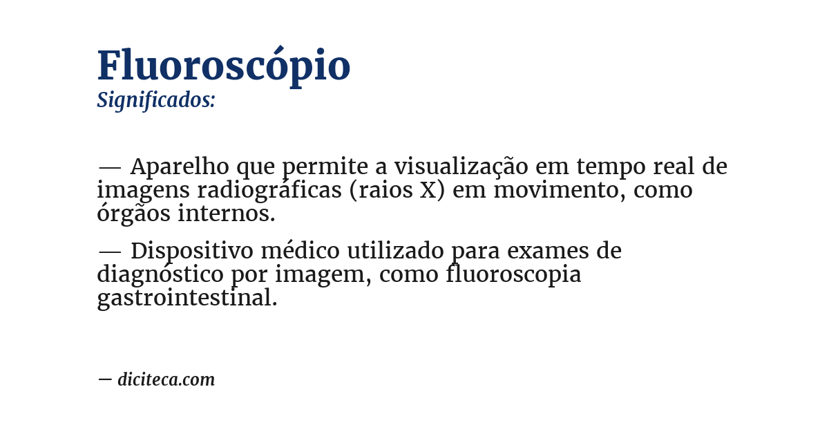 Significado de fluoroscópio