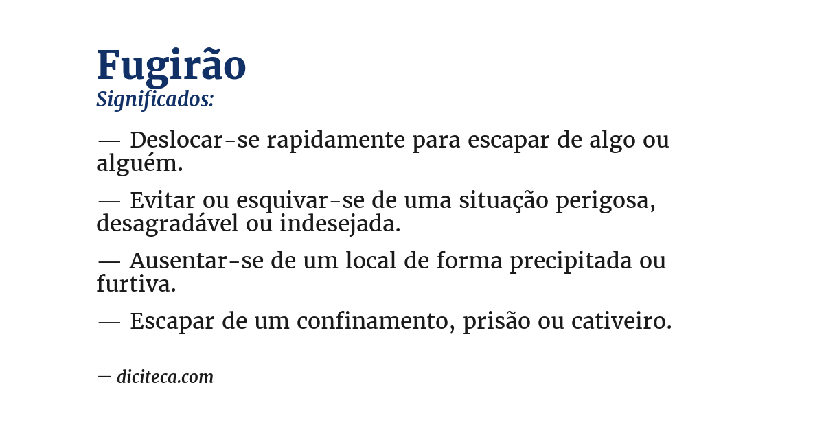 Significado de fugirão