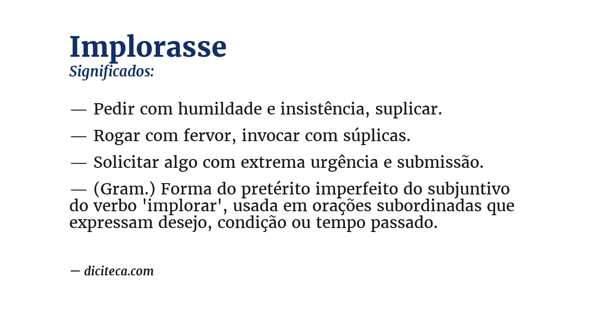 Significado de implorasse