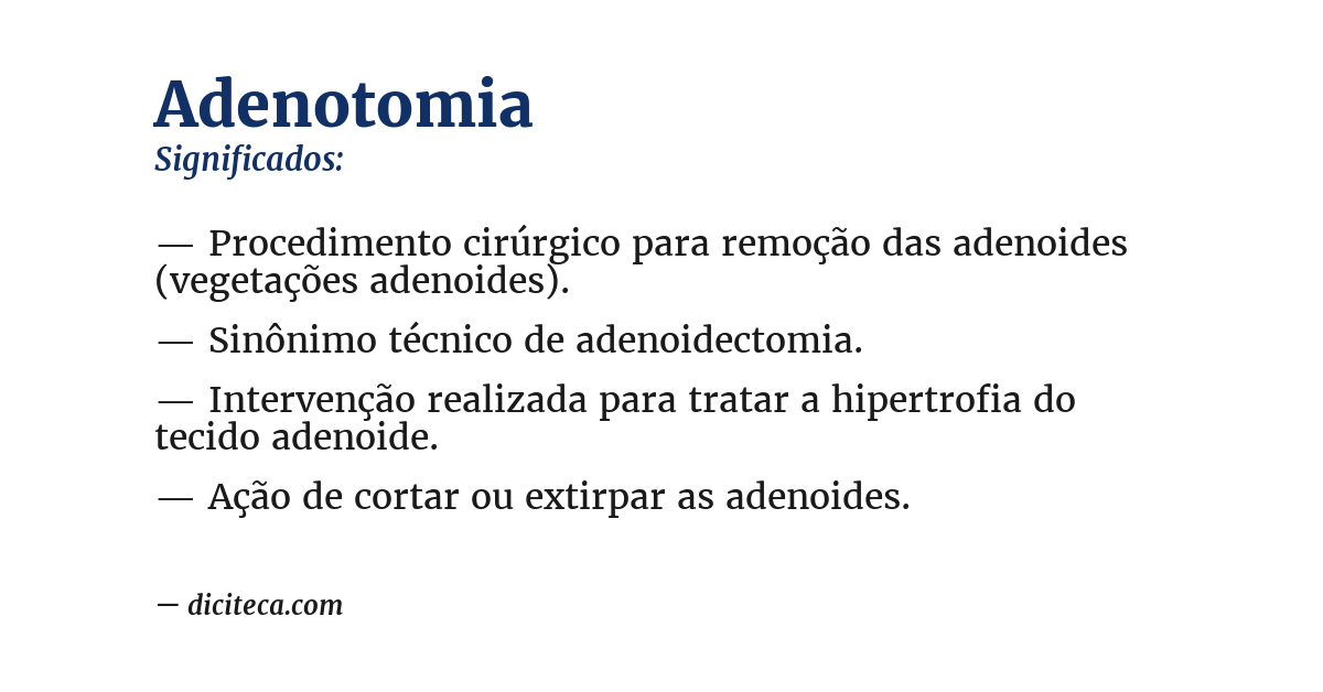 Significado de adenotomia
