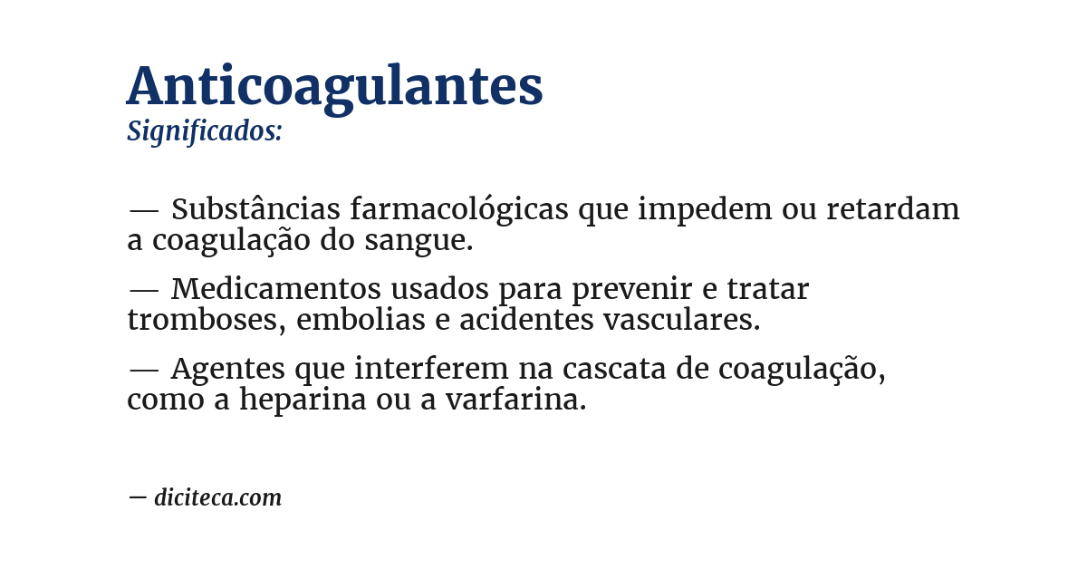 Significado de anticoagulantes