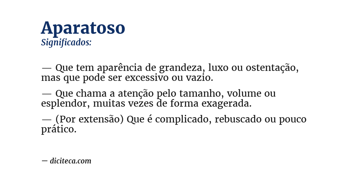 Significado de aparatoso