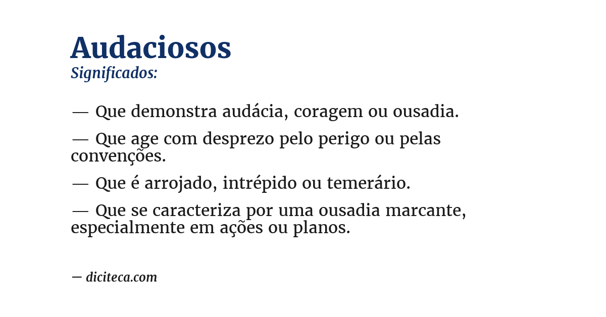 Significado de audaciosos