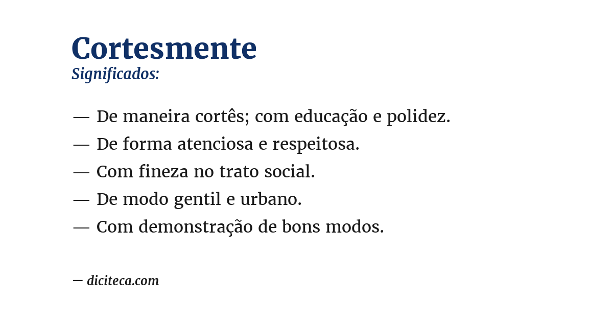 Significado de cortesmente