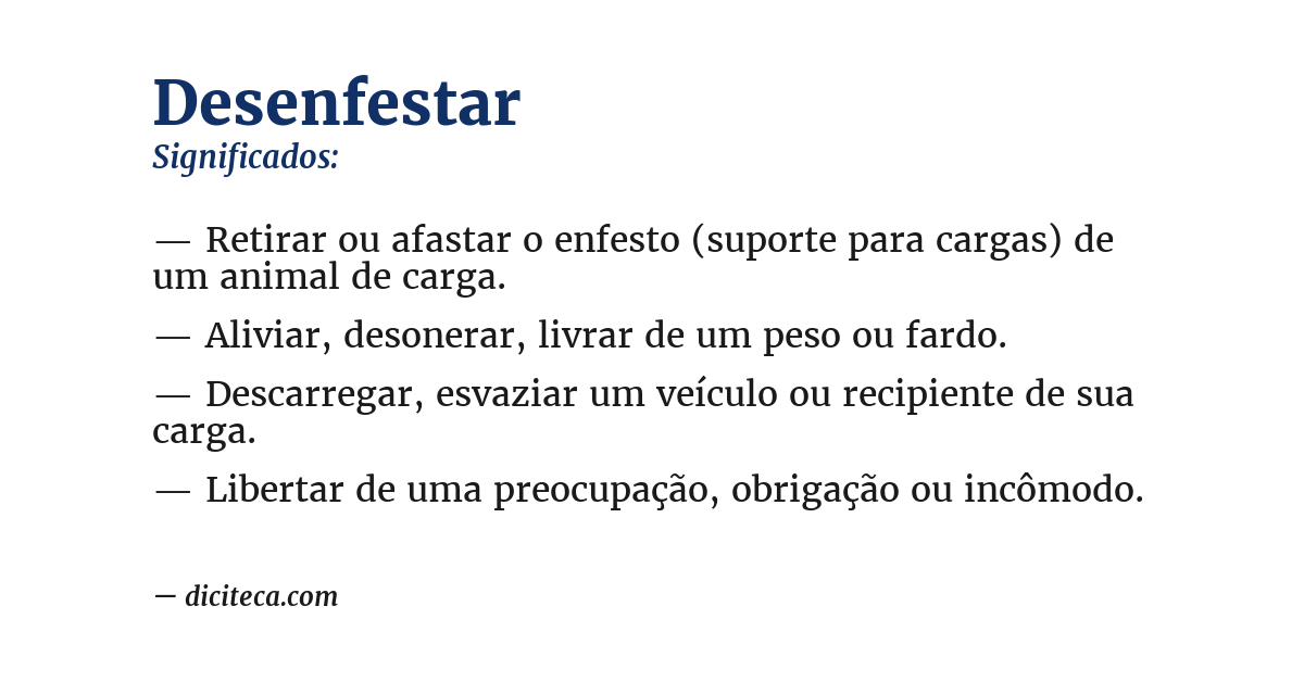 Significado de desenfestar