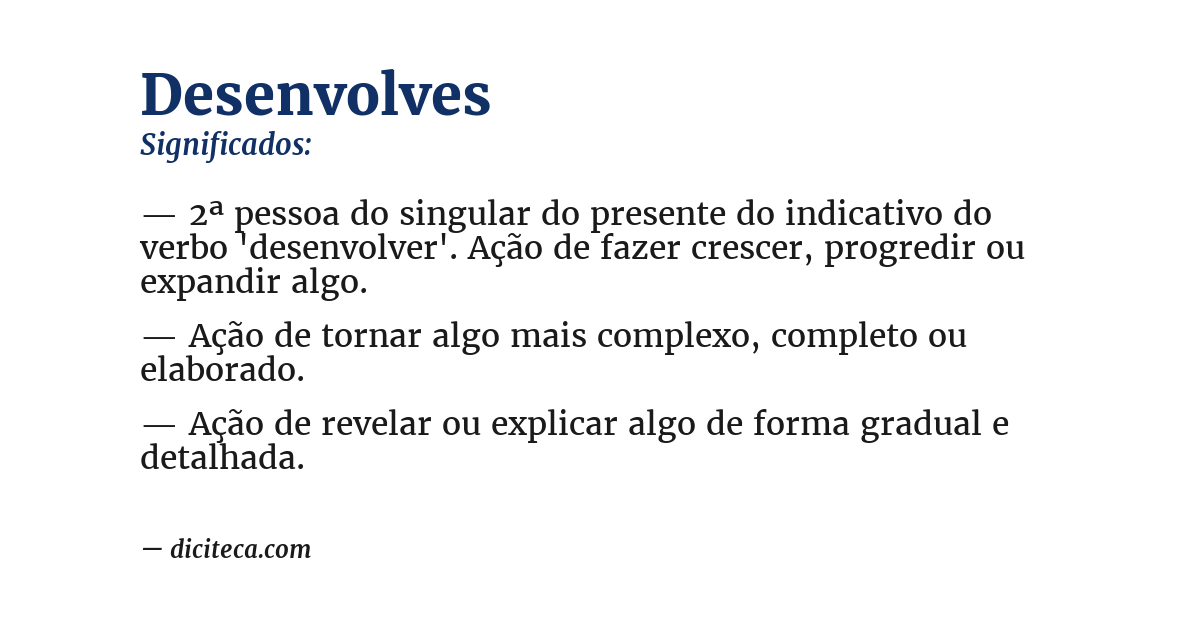 Significado de desenvolves