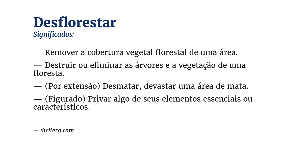 Significado de desflorestar