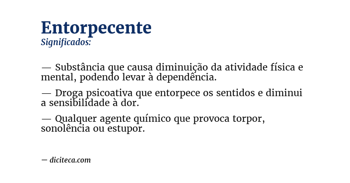 Significado de entorpecente