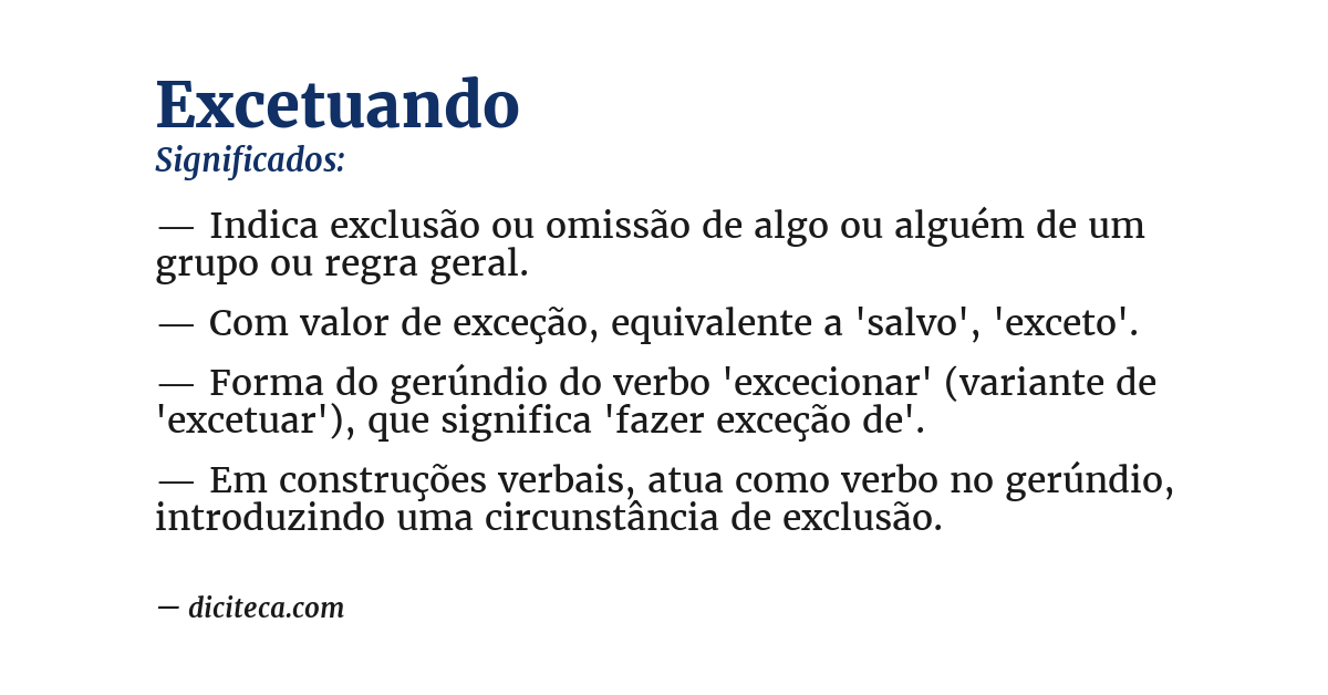 Significado de excetuando