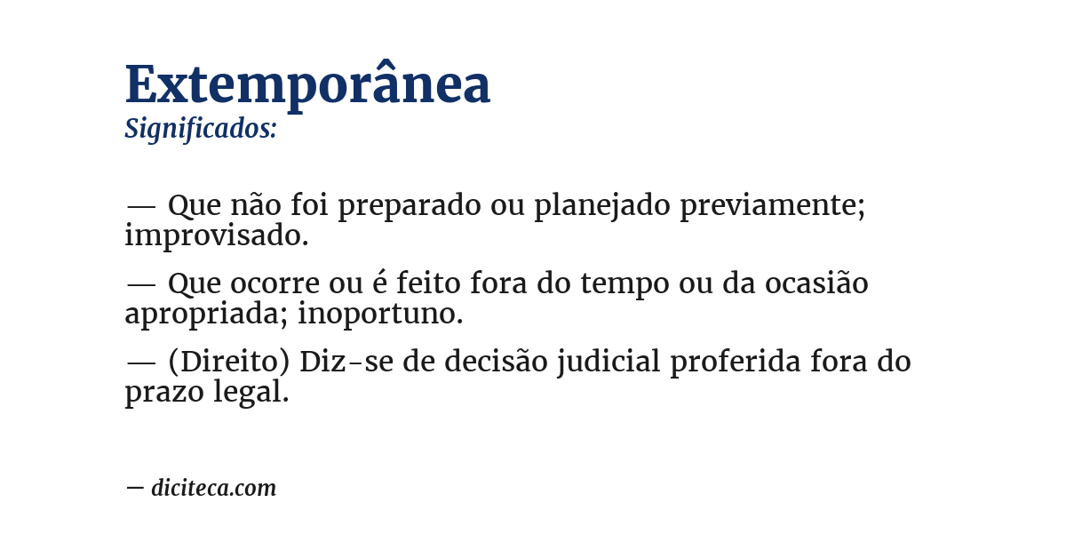 Significado de extemporânea