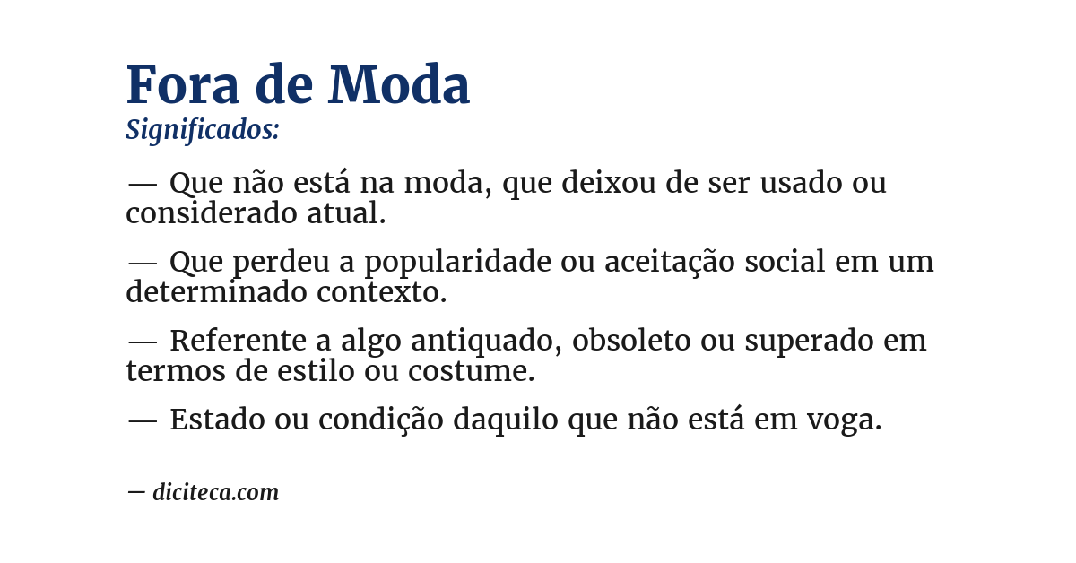 Significado de fora de moda