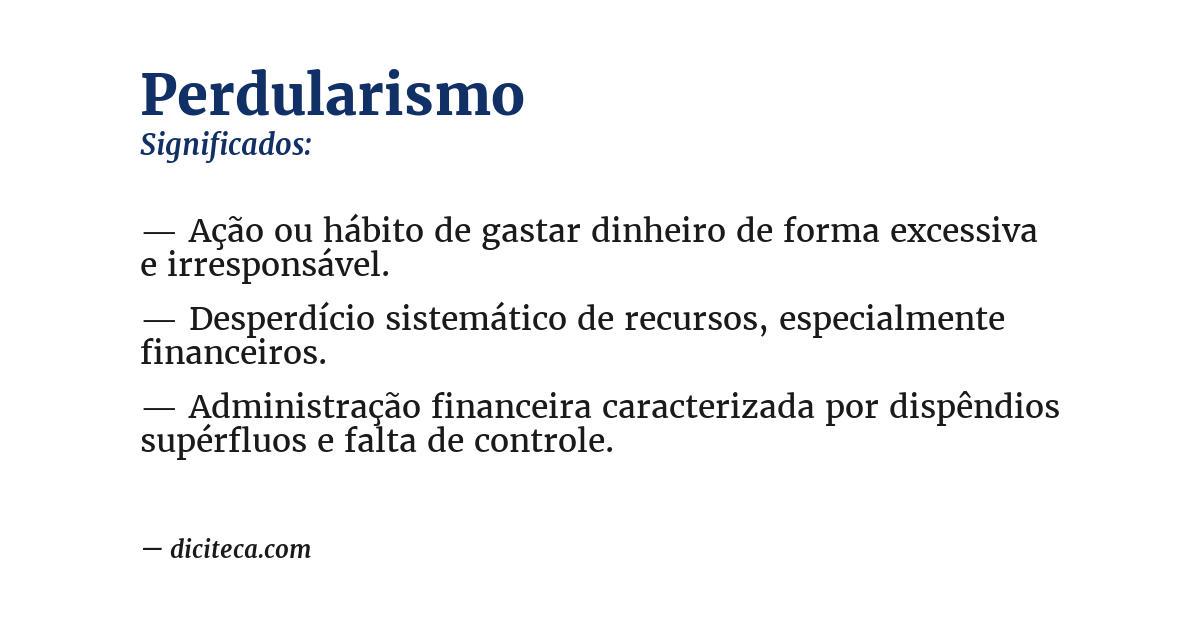 Significado de perdularismo
