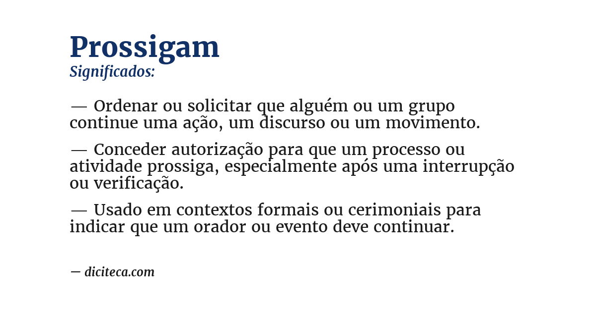 Significado de prossigam