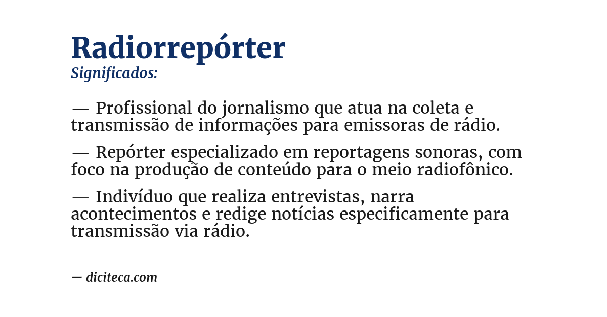 Significado de radiorrepórter