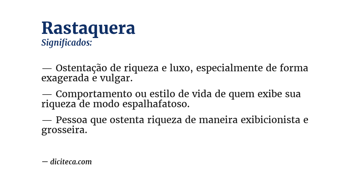 Significado de rastaquera