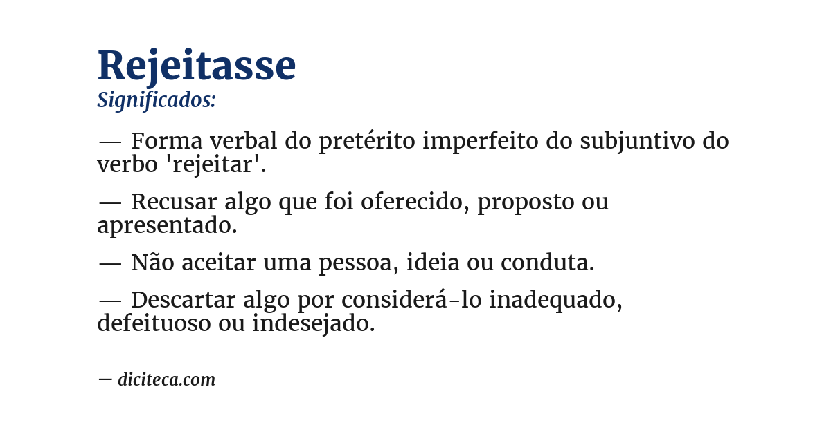 Significado de rejeitasse