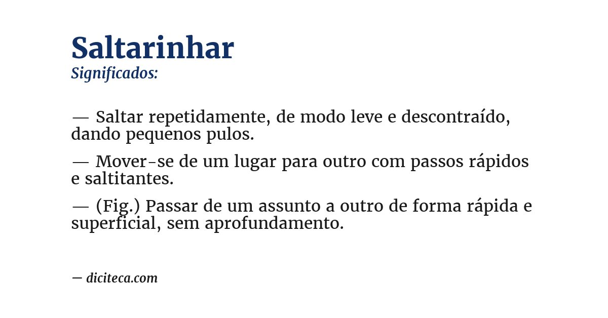 Significado de saltarinhar