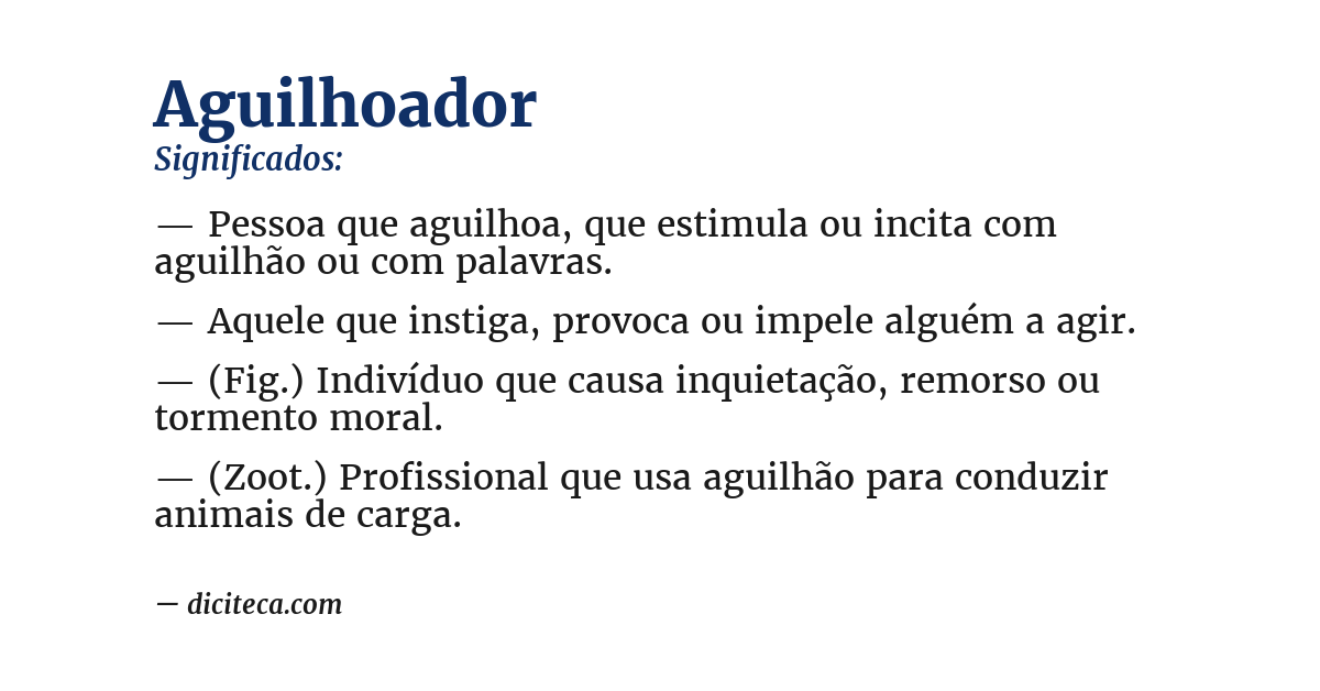 Significado de aguilhoador