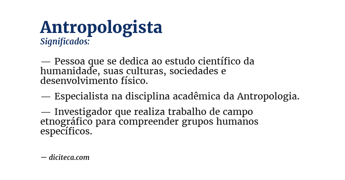 Significado de antropologista