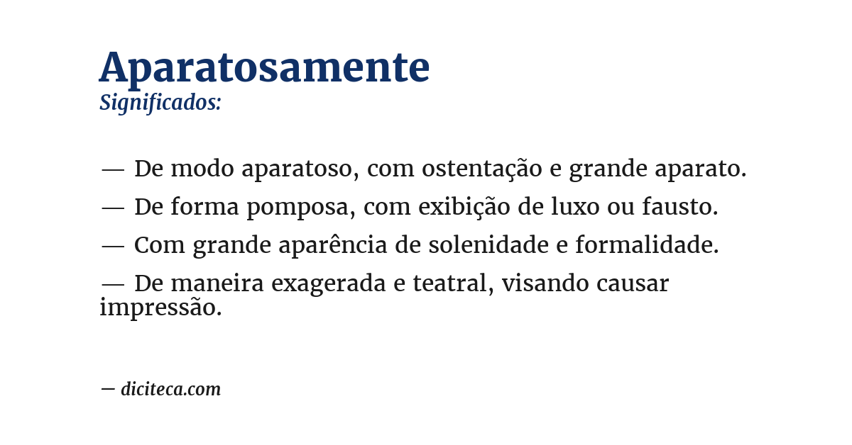 Significado de aparatosamente