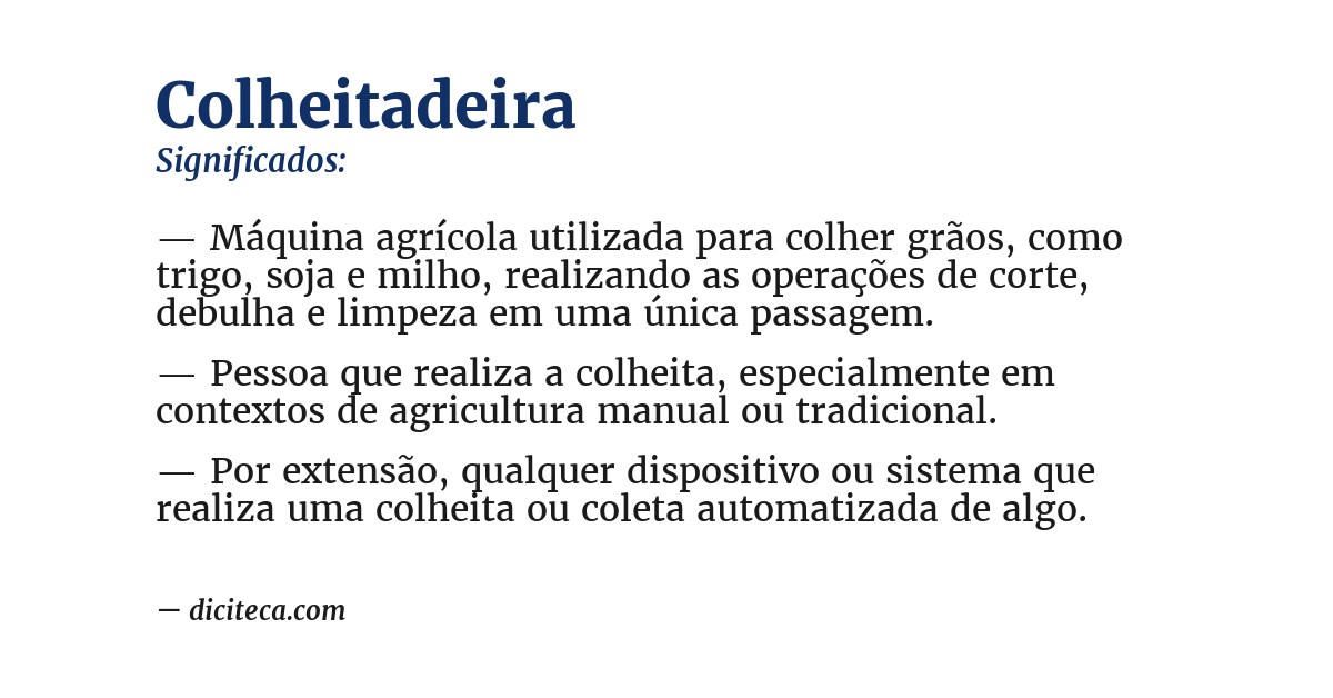 Significado de colheitadeira