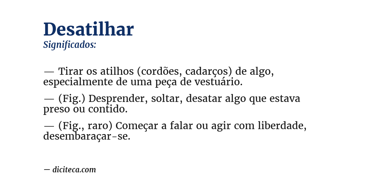 Significado de desatilhar