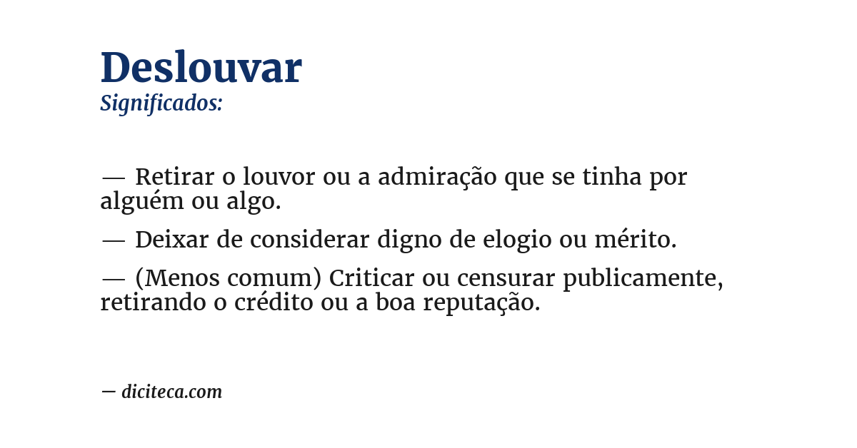 Significado de deslouvar