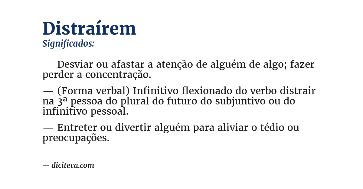 Significado de distraírem