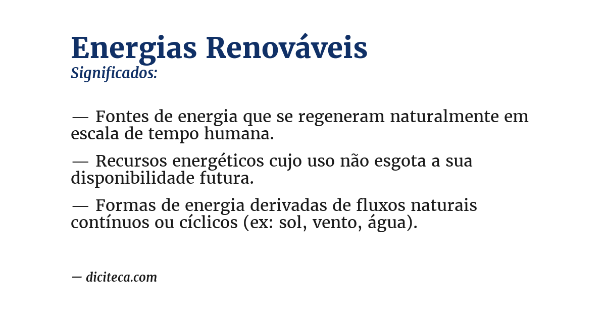 Significado de energias renováveis