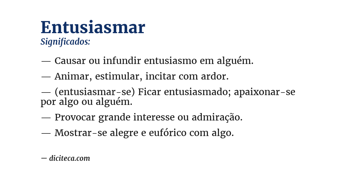 Significado de entusiasmar