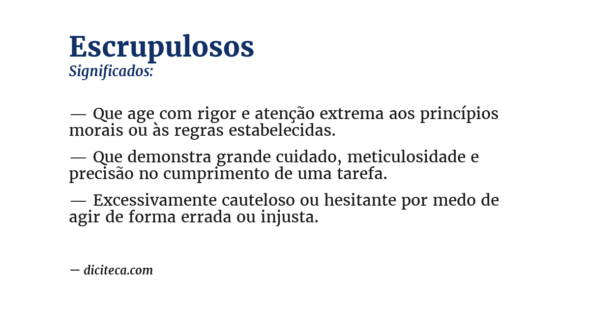 Significado de escrupulosos