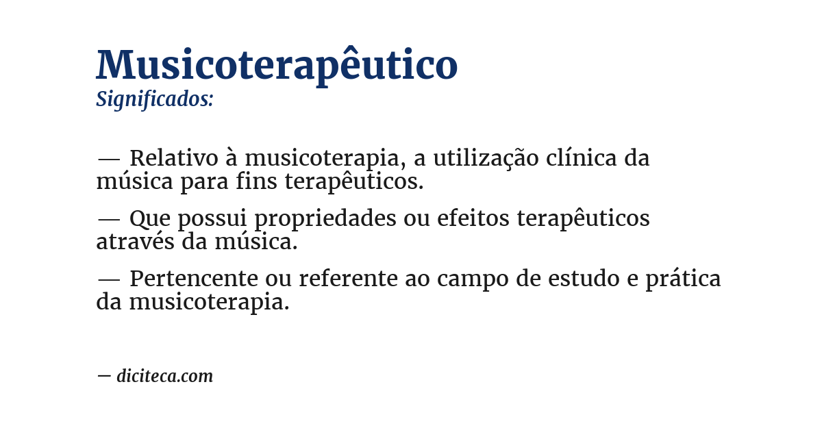 Significado de musicoterapêutico
