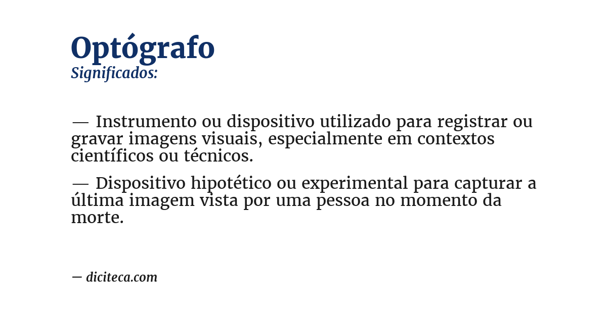 Significado de optógrafo