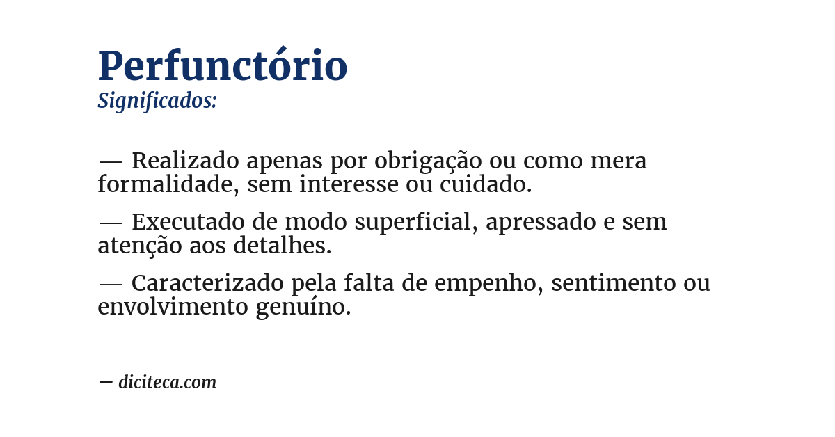 Significado de perfunctório