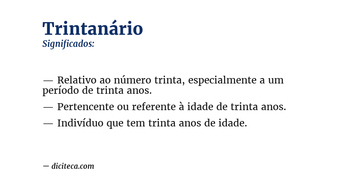 Significado de trintanário