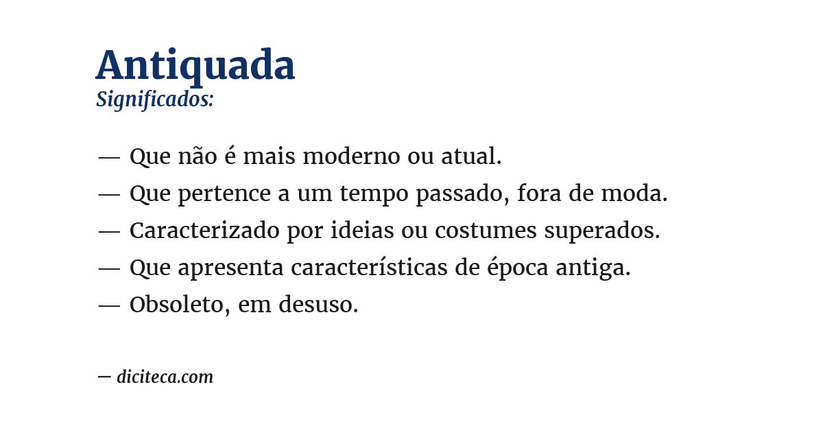 Significado de antiquada