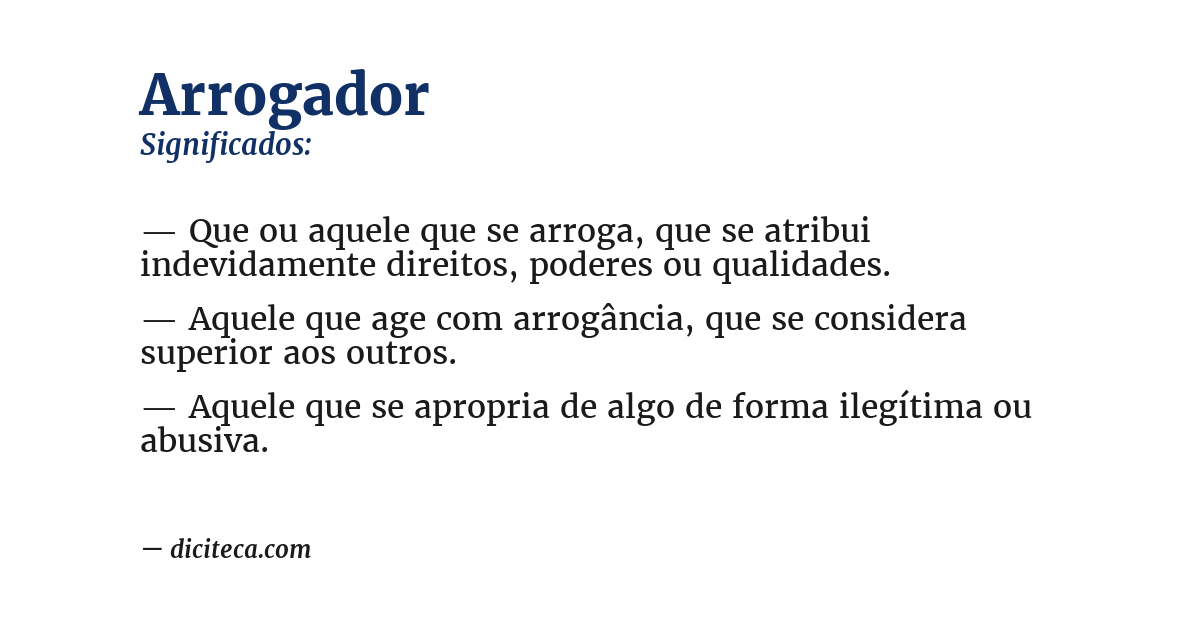Significado de arrogador